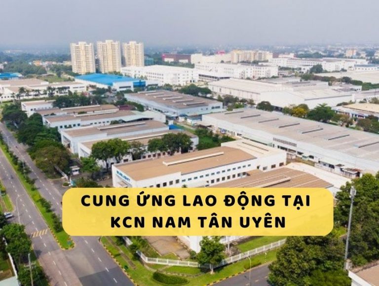 dịch vụ cung ứng lao động tại KCN Nam Tân Uyên